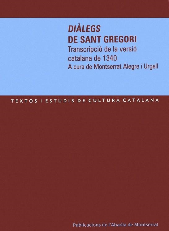 DIALEGS DE SANT GREGORI | 9788484158394 | ALEGRE I URGELL, MONTSERRAT | Llibreria La Gralla | Llibreria online de Granollers