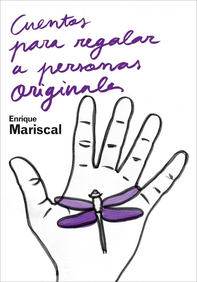 CUENTOS PARA REGALAR A LAS PERSONAS QUE MAS QUIERO | 9788425340543 | MARISCAL, ENRIQUE | Llibreria La Gralla | Llibreria online de Granollers