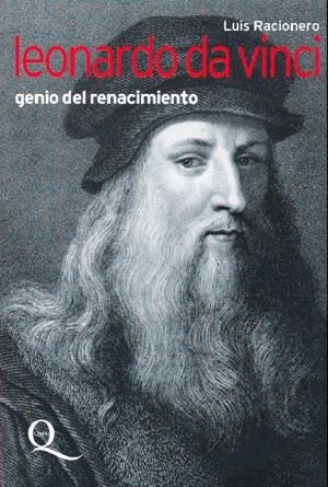 LEONARDO DA VINCI. GENIO DEL RENACIMIENTO (QUARTO) | 9788441322523 | RACIONERO, LUIS | Llibreria La Gralla | Llibreria online de Granollers
