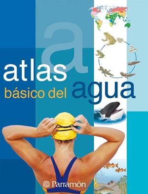 ATLAS BASICO DEL AGUA | 9788434228665 | TOLA, JOSÉ | Llibreria La Gralla | Llibreria online de Granollers