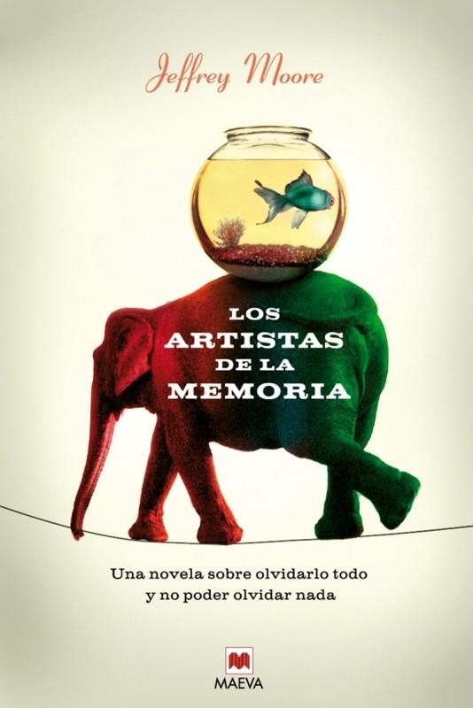 ARTISTAS DE LA MEMORIA, LOS | 9788496231801 | MOORE, JEFFREY | Llibreria La Gralla | Librería online de Granollers
