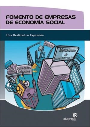FOMENTO DE EMPRESAS DE ECONOMIA SOCIAL | 9788498390094 | 'ANA BELÉN FREIJEIRO ÁLVAREZ' | Llibreria La Gralla | Librería online de Granollers