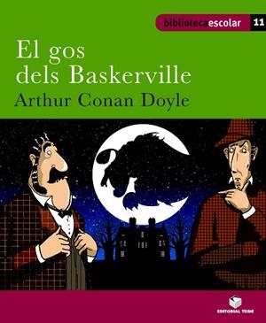 GOS DELS BASKERVILLE, EL  (BIB. ESCOLAR 11) | 9788430763207 | DESCONOCIDO | Llibreria La Gralla | Librería online de Granollers