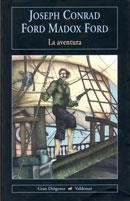 AVENTURA, LA (GRAN DIOGENES-8) | 9788477025535 | CONRAD, JOSEPH / MADOX FORD, FORD | Llibreria La Gralla | Librería online de Granollers