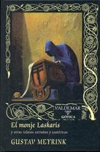 MONJE LASKARIS, EL (GOTICA-66) | 9788477025528 | MEYRINK, GUSTAV | Llibreria La Gralla | Librería online de Granollers