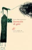 INVENCION DE GATO | 9788496049833 | PEREZ SAUQUILLO, VANESA | Llibreria La Gralla | Llibreria online de Granollers