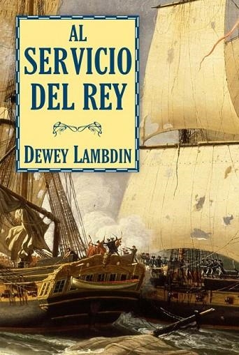 AL SERVICIO DEL REY | 9788496173637 | LAMBDIN, DEWEY | Llibreria La Gralla | Librería online de Granollers