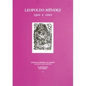 LEOPOLDO MENDEZ 1902 - 2002 | 9789685208222 | MONSIVÁIS, CARLOS | Llibreria La Gralla | Librería online de Granollers