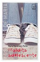 MALDITA ADOLESCENTE (GA LIBROS DE MARINA 2) | 9788467508888 | MENENDEZ PONTE, MARIA | Llibreria La Gralla | Llibreria online de Granollers