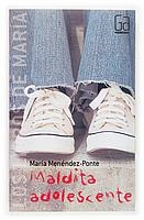 MALDITA ADOLESCENTE (GA LIBROS DE MARINA 2) | 9788467508888 | MENENDEZ PONTE, MARIA | Llibreria La Gralla | Librería online de Granollers