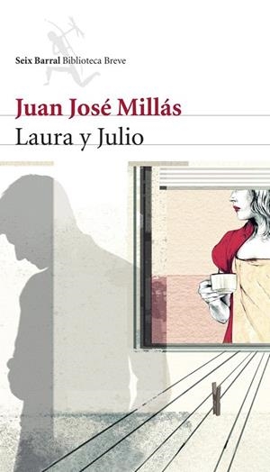 LAURA Y JULIO (BIBLIOTECA BREVE) | 9788432212284 | MILLAS, JUAN JOSE | Llibreria La Gralla | Llibreria online de Granollers