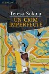 CRIM IMPERFECTE, UN (BALANCI 541) | 9788429758801 | SOLANA, TERESA | Llibreria La Gralla | Llibreria online de Granollers