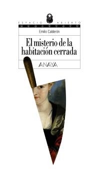 MISTERIO DE LA HABITACION CERRADA, EL (ESPACIO ABIERTO 123) | 9788466753548 | CALDERON, EMILIO | Llibreria La Gralla | Llibreria online de Granollers