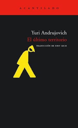 ULTIMO TERRITORIO, EL (ACANTILADO 134) | 9788496489653 | ANDRUJOVICH, YURI | Llibreria La Gralla | Librería online de Granollers
