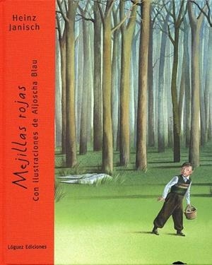 MEJILLAS ROJAS | 9788496646025 | JANISCH, HEINZ | Llibreria La Gralla | Llibreria online de Granollers