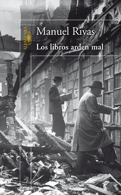 LIBROS ARDEN MAL, LOS | 9788420467931 | RIVAS, MANUEL | Llibreria La Gralla | Llibreria online de Granollers