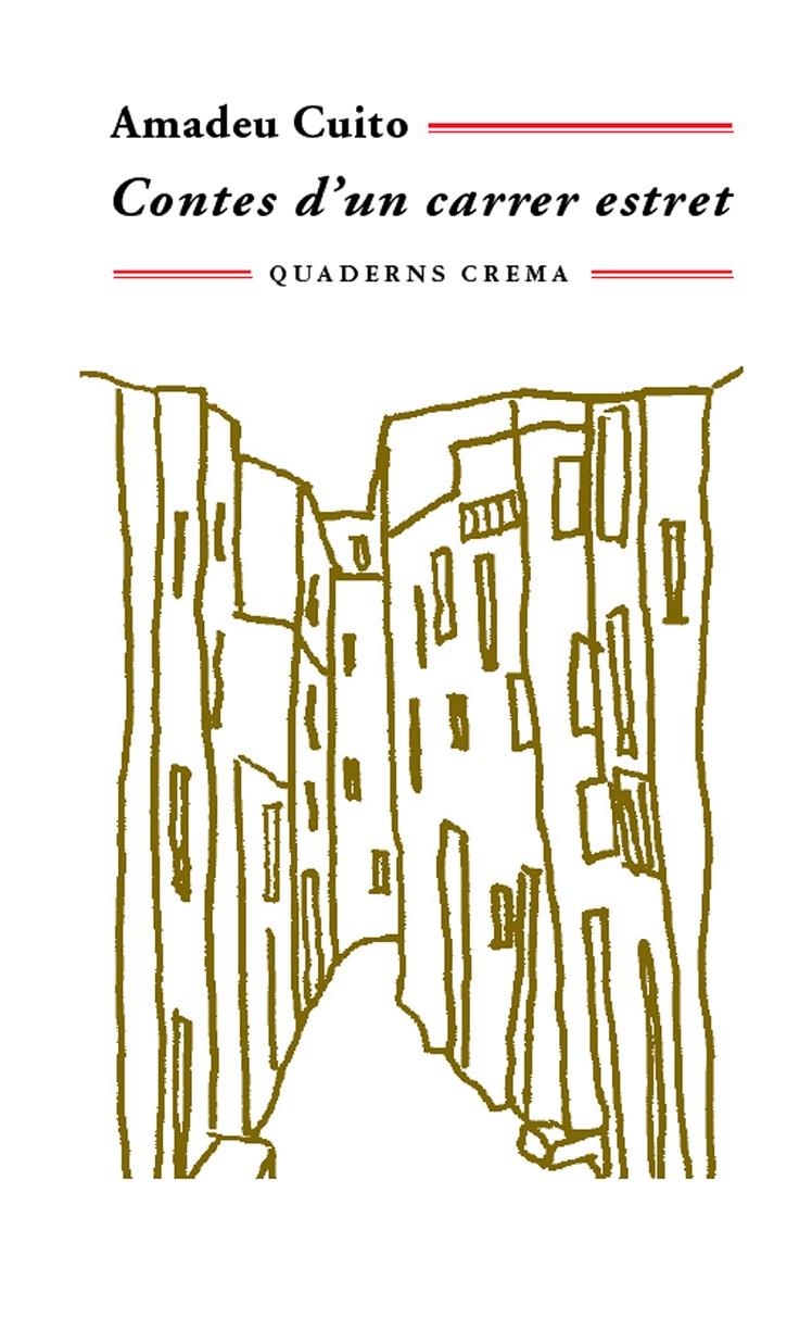 CONTES D'UN CARRER ESTRET (MINIMA 161) | 9788477274568 | CUITO, AMADEU | Llibreria La Gralla | Librería online de Granollers