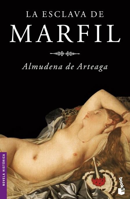 ESCLAVA DE MARFIL, LA (BOOKET HISTORICA 6018) | 9788427032675 | ARTEAGA, ALMUDENA DE | Llibreria La Gralla | Librería online de Granollers