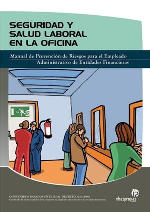 SEGURIDAD Y SALUD LABORAL EN LA OFICINA | 9788496585584 | 'MARÍA DEL MAR ARGIBAY GONZÁLEZ' | Llibreria La Gralla | Librería online de Granollers