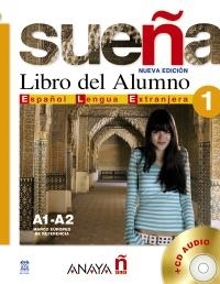 SUEÑA 1 LIBRO DEL ALUMNO (NIVEL A1-A2 - ESP PARA EXTRANJEROS | 9788466755054 | ÁLVAREZ MARTÍNEZ, M.ª ÁNGELES/BLANCO CANALES, ANA/GÓMEZ SACRISTÁN, M.ª LUISA/PÉREZ DE LA CRUZ, NURIA | Llibreria La Gralla | Llibreria online de Granollers