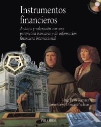 INSTRUMENTOS FINANCIEROS | 9788436820614 | PEREZ RAMIREZ, JORGE / GONZALEZ VALLINAS, JAVIER | Llibreria La Gralla | Librería online de Granollers