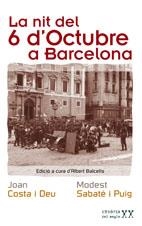 NIT DEL 6 D'OCTUBRE A BARCELONA, LA | 9788497911788 | COSTA, JOAN / SABATE I  PUIG, MODEST | Llibreria La Gralla | Librería online de Granollers