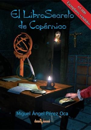 LIBRO SECRETO DE COPERNICO, EL (TRANSVERSAL) | 9788496554115 | PEREZ OCA, MIGUEL ANGEL | Llibreria La Gralla | Llibreria online de Granollers