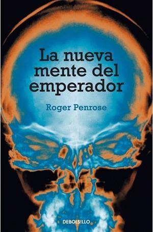 NUEVA MENTE DEL EMPERADOR, LA (DB CIENCIA 171) | 9788483461174 | PENROSE, ROGER | Llibreria La Gralla | Llibreria online de Granollers