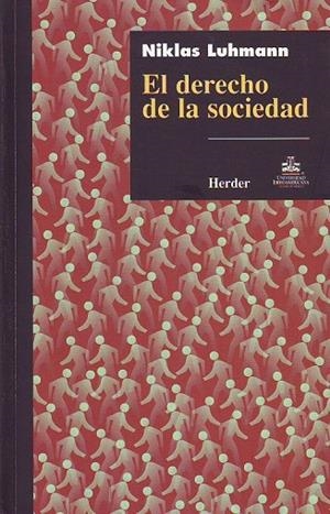 DERECHO DE LA SOCIEDAD, EL | 9789685807104 | LUHMANN, NIKLAS | Llibreria La Gralla | Librería online de Granollers