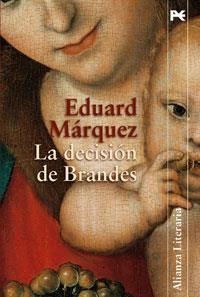 DECISIÓN DE BRANDES, LA | 9788420647531 | MÁRQUEZ, EDUARD | Llibreria La Gralla | Llibreria online de Granollers