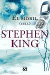 MOBIL, EL | 9788429758764 | KING, STEPHEN | Llibreria La Gralla | Librería online de Granollers