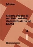 SISTEMA INTEGRAL DE RECOLLIDA DE DADES D'ACCIDENTS DE TRANSI | 9788439369875 | Llibreria La Gralla | Librería online de Granollers