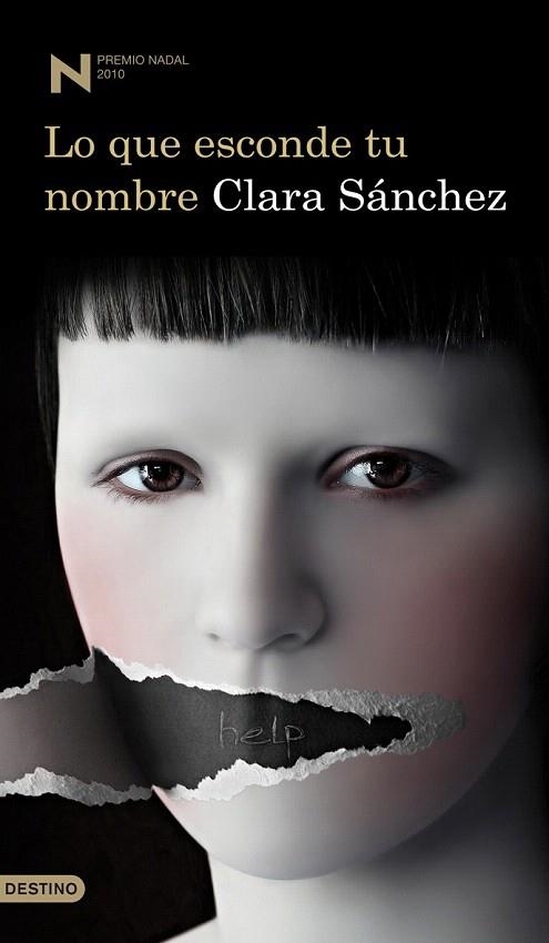 LO QUE ESCONDE TU NOMBRE (PREMIO NADAL 2010) | 9788423342518 | SANCHEZ, CLARA | Llibreria La Gralla | Librería online de Granollers