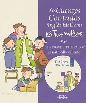 SASTRECILLO VALIENTE, EL (INGLES FACIL CON LAS TRES MELLIZAS | 9788495727244 | CAPDEVILA, ROSER | Llibreria La Gralla | Llibreria online de Granollers