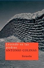 LEYENDO EN LAS PIEDRAS (NUEVOS TIEMPOS-86) | 9788478442348 | COLINAS, ANTONIO | Llibreria La Gralla | Llibreria online de Granollers