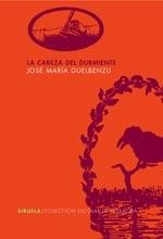 CABEZA DEL DURMIENTE, LA | 9788478442379 | GUELBENZU, JOSE MARIA | Llibreria La Gralla | Librería online de Granollers