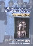 TEJIENDO RECUERDOS EN LA ESPAÑA DE AYER | 9788427715271 | PEDRERO, GUADALUPE / PIÑERO, CONCHA | Llibreria La Gralla | Librería online de Granollers