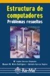ESTRUCTURA DE COMPUTADORES PROBLEMAS RESUELTOS | 9788478977383 | GARCIA CLEMENTE, ISABEL | Llibreria La Gralla | Librería online de Granollers