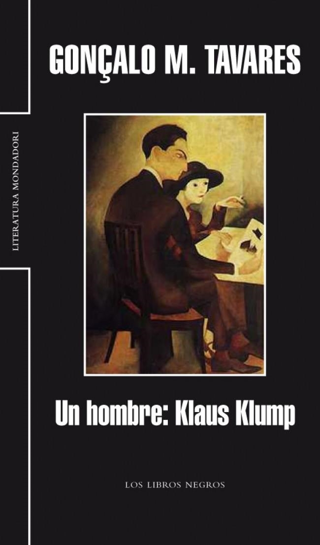 HOMBRE KLAUS KLUMP, UN (LITERATURA 315) | 9788439720324 | TAVARES, GONÇALO M. | Llibreria La Gralla | Librería online de Granollers
