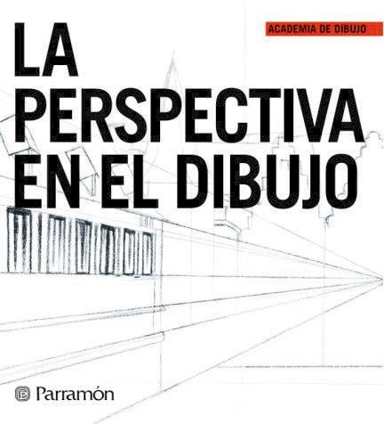 PERSPECTIVA EN EL DIBUJO, LA | 9788434228818 | Llibreria La Gralla | Librería online de Granollers