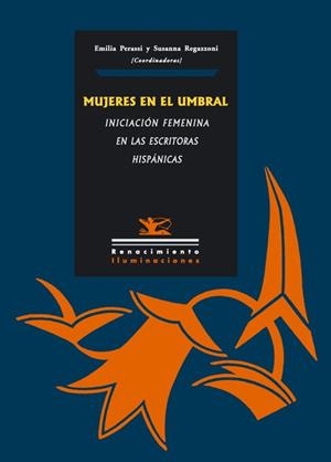 MUJERES EN EL UMBRAL | 9788484722700 | PERASSI, EMILIA / REGAZZONI, SUSANNA | Llibreria La Gralla | Librería online de Granollers