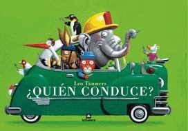 QUIEN CONDUCE? | 9788424621759 | TIMMERS, LEO | Llibreria La Gralla | Librería online de Granollers