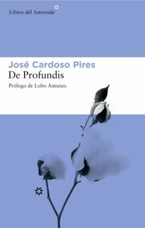 DE PROFUNDIS | 9788493501815 | CARDOSO PIRES, JOSE | Llibreria La Gralla | Librería online de Granollers