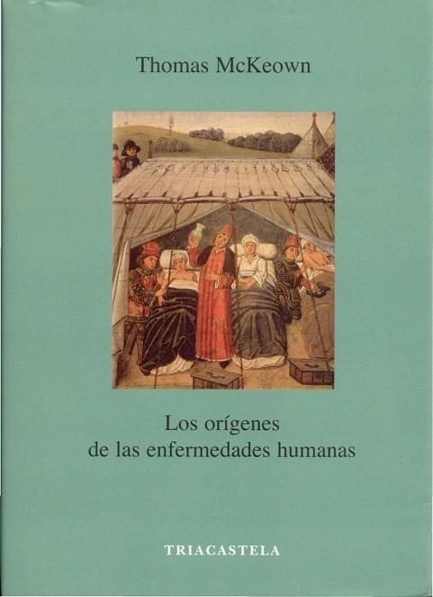 ORIGENES DE LAS ENFERMEDADES HUMANAS, LOS | 9788495840257 | MCKEOWN, THOMAS | Llibreria La Gralla | Llibreria online de Granollers