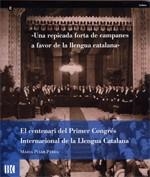 CENTENARI DEL PRIMER CONGRES INTERNACIONAL DE LA LLENGUA | 9788478450008 | PEREA SABATER, MARIA PILAR | Llibreria La Gralla | Librería online de Granollers