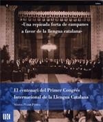 CENTENARI DEL PRIMER CONGRES INTERNACIONAL DE LA LLENGUA | 9788478450008 | PEREA SABATER, MARIA PILAR | Llibreria La Gralla | Llibreria online de Granollers