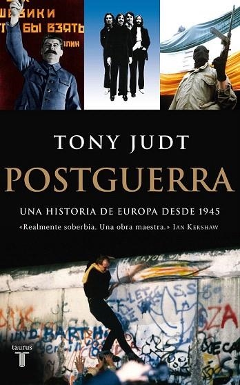 POSTGUERRA. UNA HISTORIA DE EUROPA DESDE 1945 | 9788430606108 | JUDT, TONY | Llibreria La Gralla | Llibreria online de Granollers