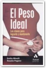 PESO IDEAL, EL. CLAVES PARA LOGRARLO Y MANTENERLO | 9788497351720 | MINELLI, EMILIO | Llibreria La Gralla | Librería online de Granollers