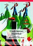 EXILI LITERARI REPUBLICA, L' (RECERCA 2) | 9788484240839 | FUENTES, MANUEL / TOVAR, PACO | Llibreria La Gralla | Librería online de Granollers