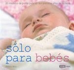 SOLO PARA BEBES | 9788475564159 | BLISS, DEBBIE | Llibreria La Gralla | Librería online de Granollers